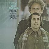Bridge over troubled water von Simon & Garfunkel